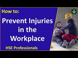 How to Prevent Injuries in the Workplace