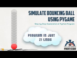 Simulate Bouncing Ball using Pygame [Python Program] - Tamil