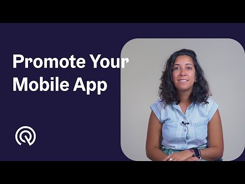 7 Ways to Promote Your Mobile App 🎬