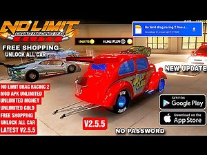 No limit drag racing 2 new update v2.5.5mod apk free shopping unlock all