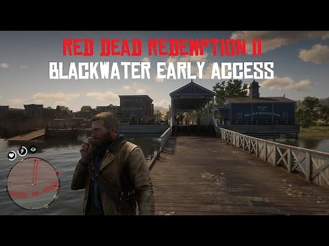 RDR2 - How to Explore Blackwater as Arthur as Early as Chapter 2