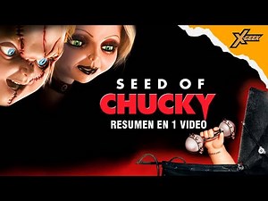 El Hijo de Chucky (Seed of Chucky): Resumen en 1 video