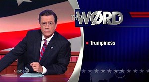 Stephen Colbert resurrects his Colbert Report 'The Word' segment to define 'Trumpiness'