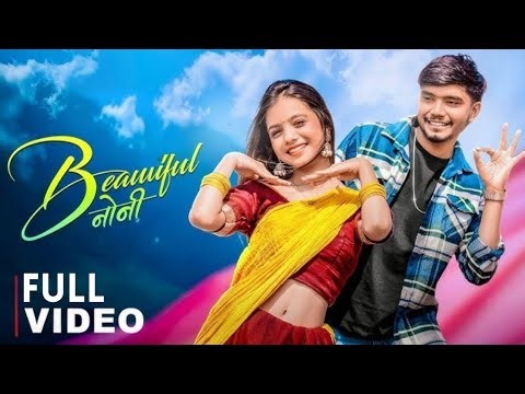 Beautiful Noni | Sanju Rathod | official song / New Song // Marathi song , #marathisong