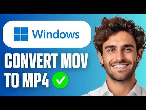 How To Convert MOV To MP4 (Windows 10/11) (Easy Guide 2026)