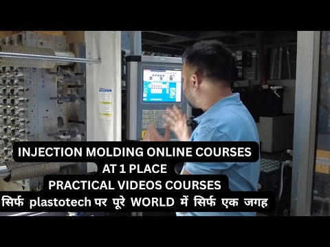 INJECTION MOLDING OnlineCourses |Practical Machine Training in Hindi| Learn Molding Setup &Operation