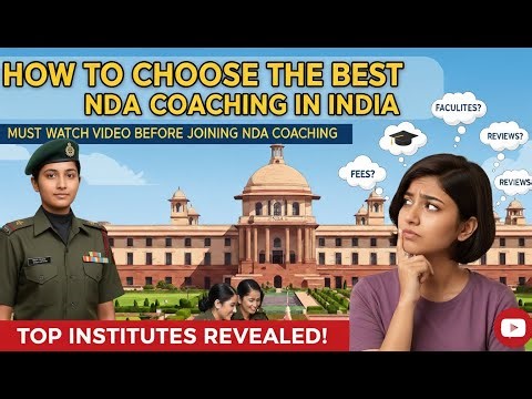 🎯 How to Choose the Best NDA Coaching in India | NDA Preparation Tips 2025 🇮🇳 #nda #ndapreparation