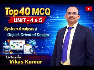 System Analysis & Object-Oriented Design Top 40 MCQs Unit 4 & 5 | Important Questions 2026