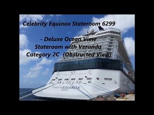 Celebrity Equinox Stateroom 6299 2C Obstructed View