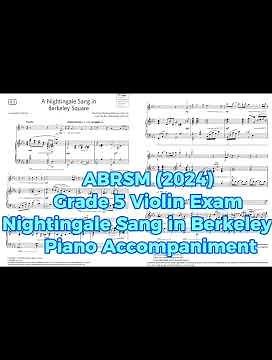ABRSM Grade 5 Violin Exam (2024) B3 A Nightingale Sang in Berkeley Square piano part 英国皇家小提琴5级钢琴伴奏