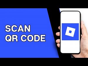 How to Scan QR Code in Roblox (2025 Tutorial)