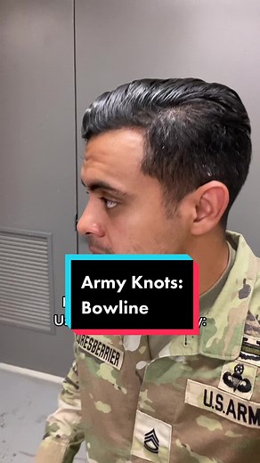 How To Tie The Most Important Army Knot - Bowline Tutorial