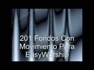 Fondos con Movimiento EasyWorship