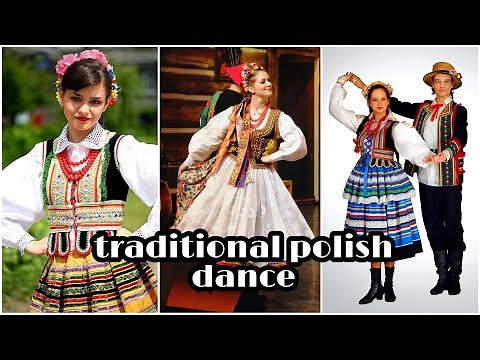 Polish folk dance - Traditional Polish dances