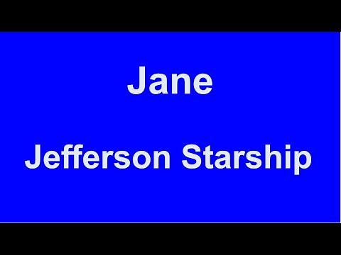 Jane - Jefferson Starship - with lyrics