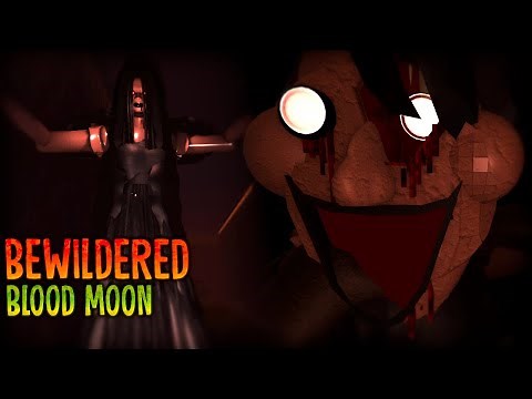 ROBLOX - BEWILDERED - [Chapter 1 BLOOD MOON | Full Walkthrough] (w/ FilmZen)