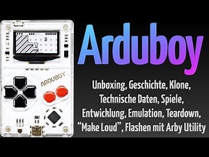 Arduboy Unboxing, Geschichte, TechnischeDaten, Spiele, Entwicklung, Emulation, Teardown, "Make Loud"