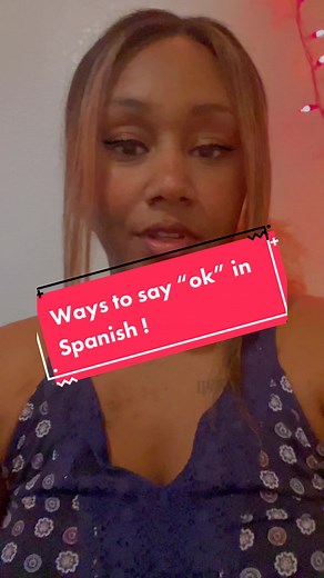 Formas de decir “ok” en español