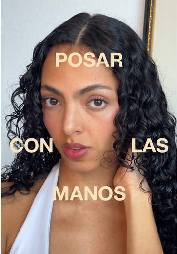 Consejos de modelaje: Cómo posar con las manos