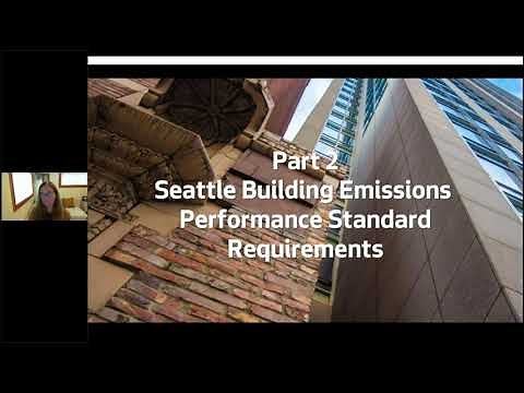 Seattle’s Brand New Building Emissions Performance Standard -- What You Need to Know Now