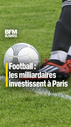 #Foot : les #milliardaires investissent à #Paris ⚽ Entre Xavier #Niel qui investit dans le club de Créteil et la famille Arnault qui achète le #ParisFC, les milliardaires français s’intéressent désormais au football et plus particulièrement aux clubs de la région parisienne. 🎙️ Justine Vassogne | BFM Business