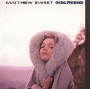 Girlfriend - Matthew Sweet | Album | AllMusic