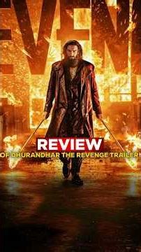 Dhurandhar: The Revenge Trailer Honest Review 😱🔥 | Mind-Blowing or Disappointing? #dhurandhar2