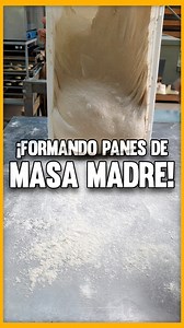 4.2M views · 2.7K reactions | FORMANDO PANES DE MASA MADRE ￼Accedé...