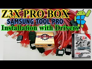 Z3X BOX Samsung Tool Pro and Drivers Installation - Multi Connect Solutions