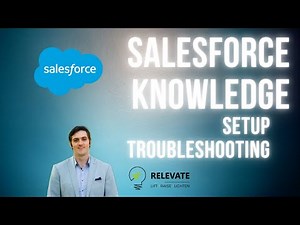 Troubleshooting Salesforce Knowledge Setup