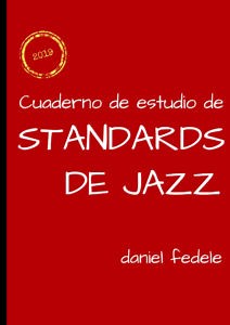Formas del jazz: AABA y variaciones - Cuaderno de ejercicios de armonía moderna