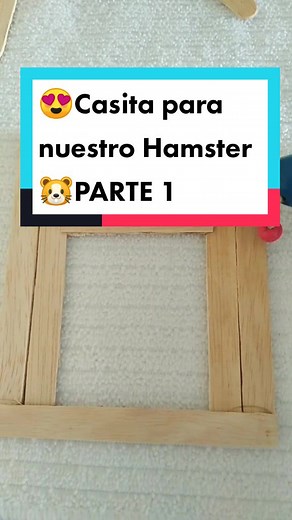 Tutorial: Cómo hacer una casita para tu hamster - Parte 1