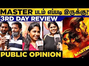 Master Day 3 Public Talk | Master Review | Master Movie Review | Thalapathy Vijay