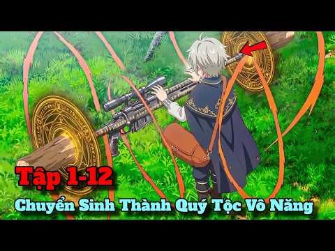 Bị Cả Quý Tộc Ruồng Bỏ Vì Vô Năng Nhưng Không Biết Anh Có Ma Pháp Sản Xuất Vũ Khí Vô Hạn