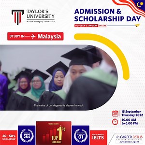 👨‍🎓 Study in Malaysia from Bangladesh 📣 SSC/O Level, HSC/A Level, Bachelor, Masters, or Equivalent students can apply! 🔰 Admission Open for Oct/Jan 2022-23 Intake. 🧿 Join the 'Admission & Scholarship Day' organized by Career Paths and grab the Golden opportunity to study at Taylor's University in Malaysia. 🕚 Thursday, 15 September 2022 | 10 am - 6 pm 📍 Venue: Career Paths 🏢 House no. 102, Park Road, Mohakhali DOHS, Dhaka (g.page/careerpathsdhaka) 📅 Book your Seat Now - Click the Link & 