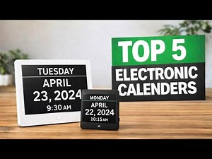 Top 5 BEST Electronic Calendars in (2026) Watch This Before You Buy!