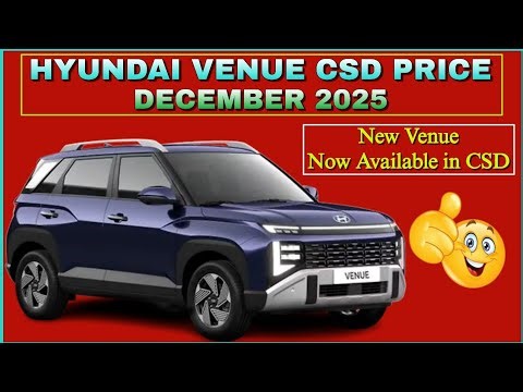 Hyundai Venue 2025 New Model CSD Price | New Hyundai venue now Available in CSD | CSD Cars