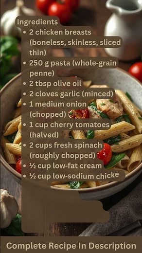 Creamy Spinach Tomato Chicken Pasta Recipe by What Shall I Cook
