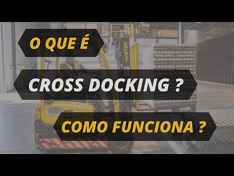 o que é CROSSDOCKING? Logística CROSS DOCKING como funciona