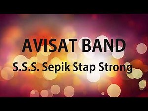 AVISAT BAND OF WEWAK - SEPIK STAP STRONG❤️💪🤜🤛