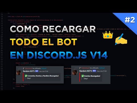 Como RECARGAR TODO EL BOT (Comandos, Eventos y Handlers) | Discord.js v14 Series #2
