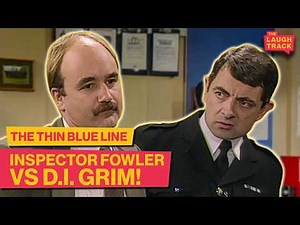 Inspector Fowler vs D.I. Grim | The Thin Blue Line | The Laugh Track
