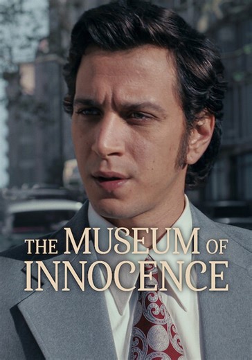 Museum of Innocence Season 1 - watch episodes streaming online