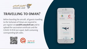 7.9K views · 68 reactions | Travelling to #Oman? Before boarding the aircraft, all guests are required to pre-register on covid19.emushrif.om and to upload the vaccination certificate and the COVID-19 PCR test report, both containing corresponding QR codes. For more info, visit bit.ly/EnterOman-En | Oman Air | Facebook