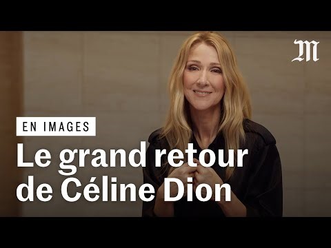 Celine Dion in concert in Paris: what you need to know about her return