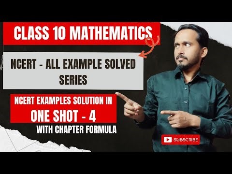 LIVE 🔴 Class 10 Maths | NCERT Chapter-Wise Examples Explained | Basic & Standard | Part 4