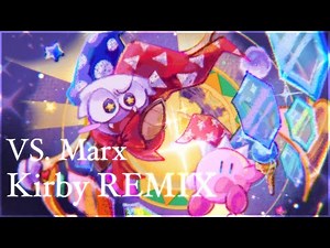 VS. Marx KIRBY REMIX - “Mythical Marx” Kirby: Super Star arrangement remix