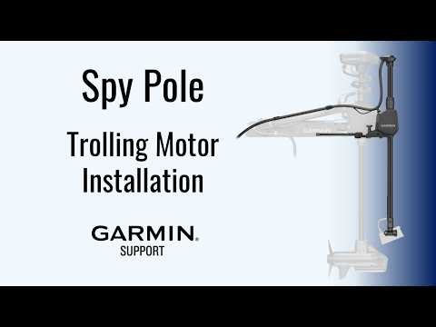 Spy Pole | Trolling Motor Installation | Garmin Support