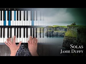 Jamie Duffy - Solas - Piano Tutorial