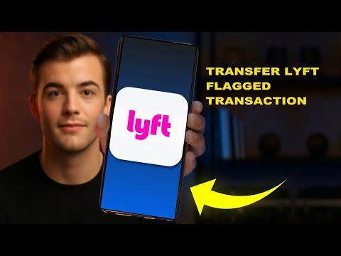 How To Transfer Lyft Flagged Transaction 2025 (FULL TUTORIAL)